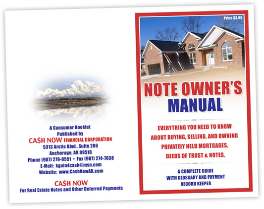 Note Owner's Manual -- Everything you need to know about buying, selling and owning privately held mortgages, deeds of trust and notes.  A complete guide with glossary and payment record keeper.